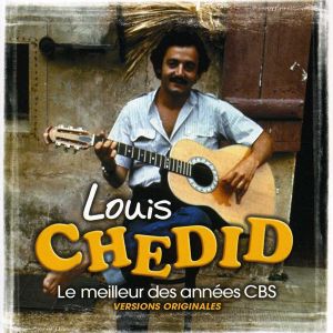 Louis Chedid - Le meilleur des années CBS [ CD ]