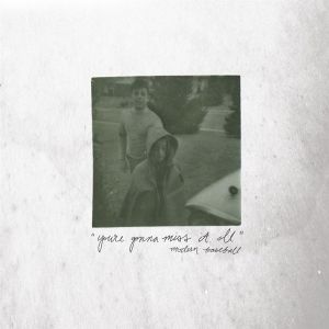 Modern Baseball - You'Re Gonna Miss It All (Vinyl)