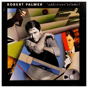 Robert Palmer - Addictions Vol.1 [ CD ]