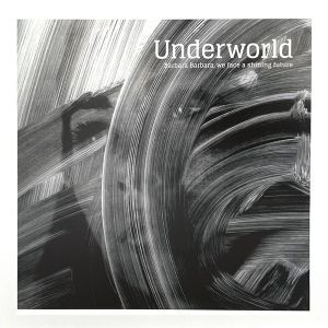 Underworld - Barbara Barbara, We Face A Shining Future (Limited Edition) (Vinyl)