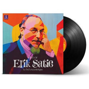 Erik Satie: Le Bel Excentrique (Best of Erik Satie) - Various Artist (Vinyl)