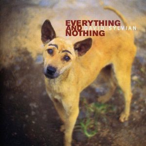 David Sylvian - Everything & Nothing (2CD)