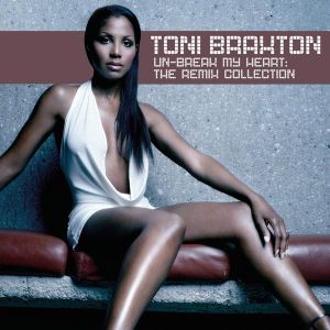 Toni Braxton - Un-Break My Heart: The Remix Collection [ CD ]