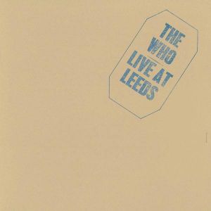 The Who - Live At Leeds (25th Anniversary Edition) [ CD ]