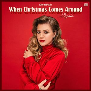 Kelly Clarkson - When Christmas Comes Around… Again (Limited, Red & White Coloured) (Vinyl)
