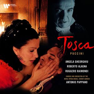 Angela Gheorghiu, Roberto Alagna, Ruggero Raimondi, Antonio Pappano - Puccini: Tosca (CD)