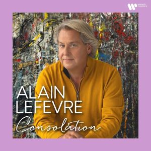 Alain Lefevre - Consolation (CD)