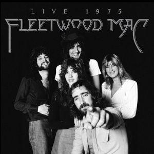 Fleetwood Mac - Fleetwood Mac: Live 1975 (CD)