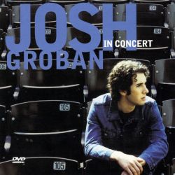 Josh Groban - Josh Groban In Concert (CD with DVD)
