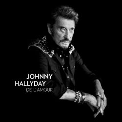 Johnny Hallyday - De l' Amour (Vinyl)