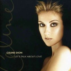 Celine Dion - Let's Talk About Love (CD)