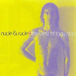 Iggy Pop - Rude & Nude (The Best of Iggy Pop) (CD)