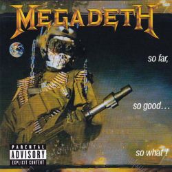 Megadeth - So Far, So Good...So What! (Remastered + 4 bonus) (CD)