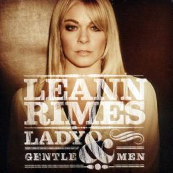 LeAnn Rimes - Lady & Gentlemen (CD)