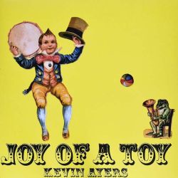 Kevin Ayers - Joy Of A Toy (Vinyl)