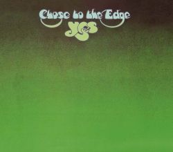 Yes - Close To The Edge (Expanded & Remastered) (CD)