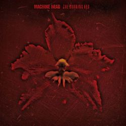 Machine Head - The Burning Red [ CD ]