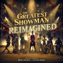 The Greatest Showman: Reimagined - Various Artists (CD)