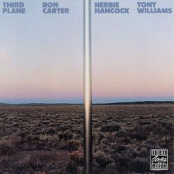 Ron Carter with Herbie Hancock and Tony Williams - Third Plane (CD)