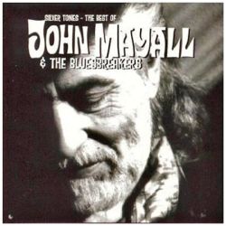 John Mayall & The Bluesbreakers - Silver Tones - The Best Of John Mayall (CD)