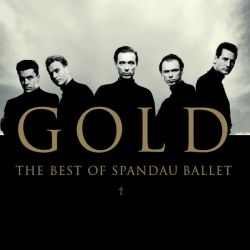 Spandau Ballet - Gold: The Best Of Spandau Ballet (CD)