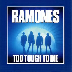 Ramones - Too Tough To Die (Expanded & Remastered) (CD)