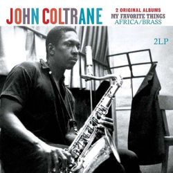 John Coltrane - My Favourite Things + Africa/Brass (2 x Vinyl)