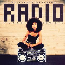 Esperanza Spalding - Radio Music Society (CD)