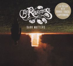 The Rasmus - Dark Matters (Limited Digipak Edition + 1 bonus track) (CD)