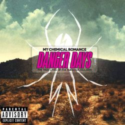 My Chemical Romance - Danger Days: The True Lives Of The Fabulous Killjoys (CD)