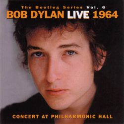 Bob Dylan - The Bootleg Series Volume 6: Bob Dylan Live 1964 - Concert At Philharmonic Hall (2CD) (CD)