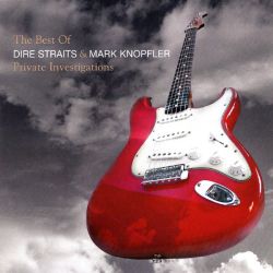 Dire Straits & Mark Knopfler - Private Investigations: The Best Of Dire Straits & Mark Knopfler (CD)