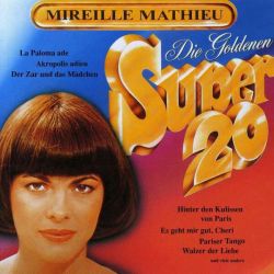 Mireille Mathieu - Die Goldenen Super 20 (CD)
