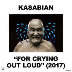 Kasabian - For Crying Out Loud (Vinyl)