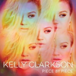 Kelly Clarkson - Piece By Piece (Deluxe Edition) (CD)