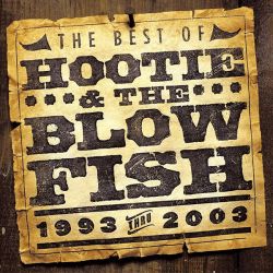 Hootie & The Blowfish - The Best Of 1993-2003 (CD)