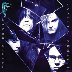 Celtic Frost - Vanity Nemesis (Remastered, Digibook + 2 bonus tracks) (CD)