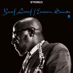 Yusef Lateef - Eastern Sounds (Vinyl)