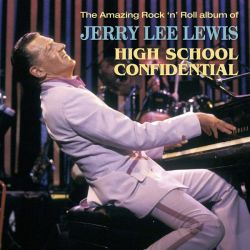 Jerry Lee Lewis - High School Confidential (2 x Vinyl)