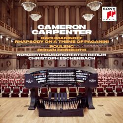 Cameron Carpenter - Rachmaninoff: Rhapsody on a Theme of Paganini & Poulenc: Organ Concerto (CD)
