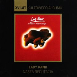 Lady Pank - Nasza Reputacja (CD)