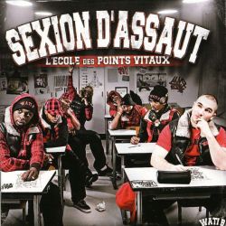 Sexion d'Assaut - L'ecole Des Points Vitaux (CD)