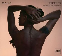 Malia - Ripples (Echoes Of Dreams) (Limited Edition, Digipak) (CD)