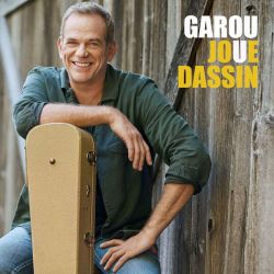 Garou (Pierre Garand) - Garou joue Dassin (CD)