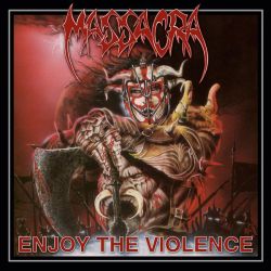 Massacra - Enjoy The Violence (Re-Issue + Bonus) (CD)