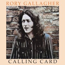 Rory Gallagher - Calling Card (Remastered) (CD)