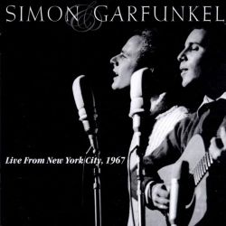 Simon & Garfunkel - Live From New York City, 1967 (CD)