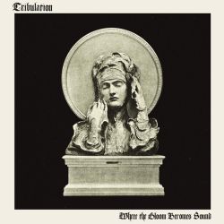 Tribulation - Where The Gloom Becomes Sound [ CD ]