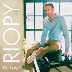Riopy (Jean-Philippe Rio-Py) - Be Love (CD)