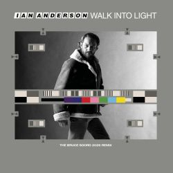 Ian Anderson - Walk Into Light (The Bruce Soord 2026 Remix) (Vinyl)